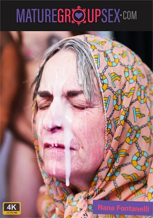 Sexo en grupo con maduras: Nana Fontanelli