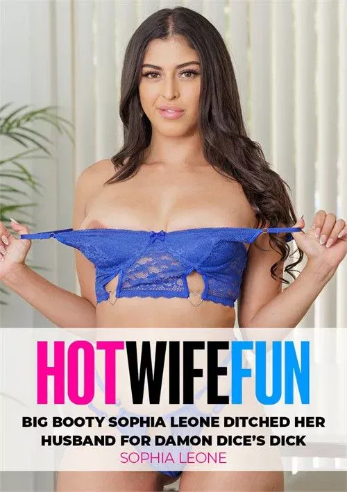 Big Booty Sophia Leone Ditched Her Husband For Damon Dice’s Dick 2026 by Hot Wife Fun Clips