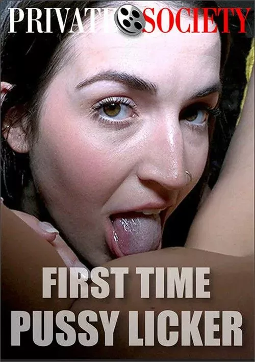 First Time Pussy Licker 2026 by Private Society