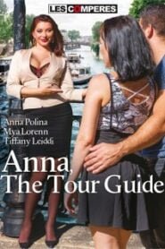 Anna, The Tour Guide / Anna, La Guide Touristique
