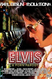 Elvis XXX: Una Parody porno