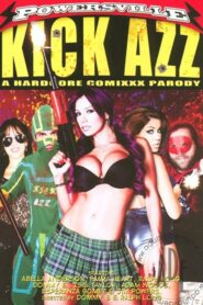 Kick Azz: Un Hardcore Comixxx Parody