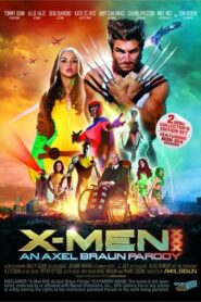 X-Men XXX: Un axel Braun Parody