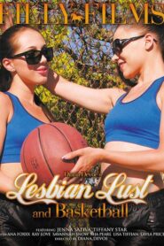 Lust lesbiana y baloncesto