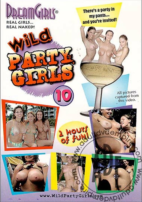 Dream Girls: Wild Party Girls 10