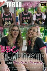 Lory Lace in BBC Championship Season – Step sister Gangbang