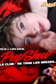 Peepshow, el club de todos los deseos