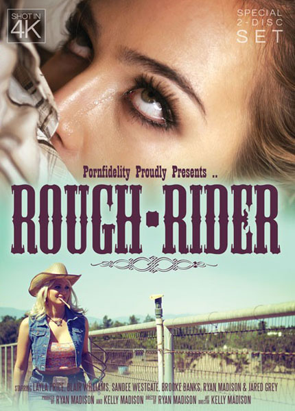 Porn Fidelity’s Rough Rider
