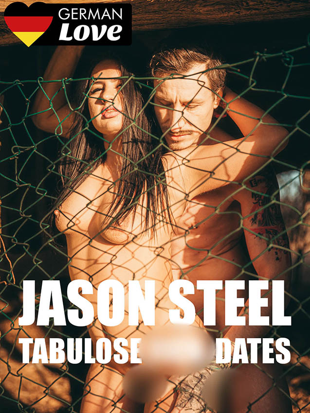 Jason Steel: Tabulosa Fickdates