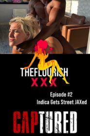 Captured Episode 2 – Indica Gets Street JAXed