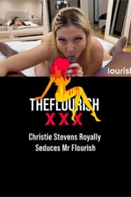 Christie Stevens Realmente seduce al Sr. Flourish